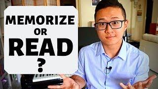 Should I Memorize or Keep Reading My Music? 