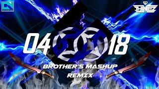 Dj Thinez - 0418 Brother's Mashup Remix l Exclusive Requested Mix l 2023