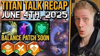 Balance Patch Soon, New Aspects, AI Trained Bots & More! - Titan Talk Recap!