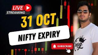 NIFTY EXPIRY || 31 OCT || LIVE ANALYSIS || #banknifty #nifty