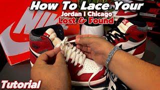 How To Lace My Jordan 1 Lost & Found (TUTORIAL)