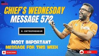 Chief's Wednesday Message 572 | Chief's Wednesday Message Latest | Week 18 | CWM 572