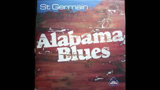 St Germain ‎– Alabama Blues (Todd Edwards Vocal Mix)