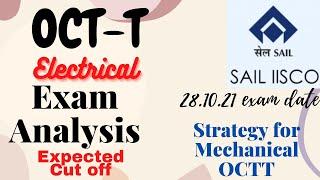 SAIL IISCO, Burnpur OCTT Electrical Exam Analysis & Review| Cut off Marks|Mechanical strategy|