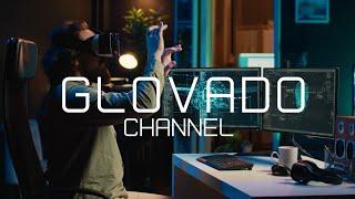 A World About to Change. Glovado Channel Unveils the Unknown – Will You Be Ready?