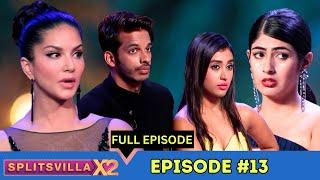 MTV Splitsvilla 12 | Episode 13 | Shocker! An Ideal Match To Be Replaced?