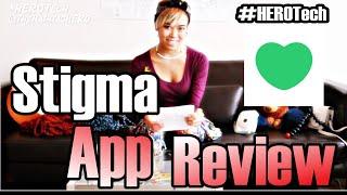 #HEROTech Stigma App Review + How To Use It