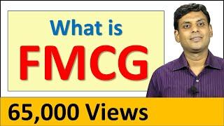 FMCG - Fast Moving Consumer Goods I Consumer Goods / Consumer Market Classification by Dr Vijay