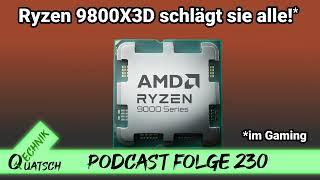 TQ230: Ryzen 9800X3D schlägt alle!* Switch 2 abwärtskompatibel; Geforce Now auf 100h/Monat begrenzt