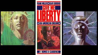 Frank Miller's GIVE ME LIBERTY: A Modern Nightmare