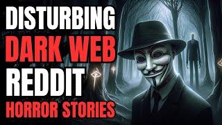 I Found Proof On The Dark Web That Slenderman Is Real: 2 True Dark Web Reddit Horror Stories!!