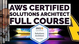  AWS Certified Solutions Architect Associate 2025 | FULL COURSE 