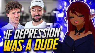 If Depression was a Dude... | Viva La Dirt League Reaction