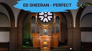 Orgel-Cover von Ed Sheeran – Perfect