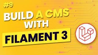 Let's build a CMS with Filament 3 and Laravel 11 | #9 - Filament Shield