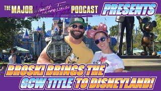 Broski Brings the GCW Title to Disneyland