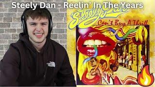 College Student Reacts To Steely Dan - Reelin' In The Years!!!