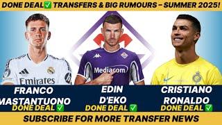 DONE DEALT TRANSFERS & BIG RUMOURS - SUMMER 2025! ALEJANDRO , FRANCO ,VIKTOR ,CRISTIANO, JOAN GARCÍA