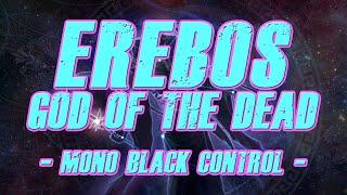 Erebos, God of the Dead (MBC) | Deck Tech | EDH | Commander | MtG