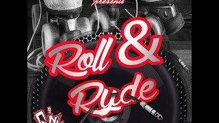 ROLL & RYDE