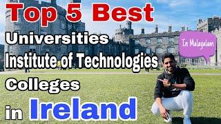 Top 5 Best Universities, Institute of Technology’s (IT’s) and Colleges in Ireland | QS Rankings |