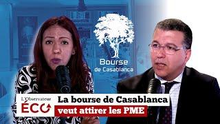 La bourse de Casablanca veut attirer les PME