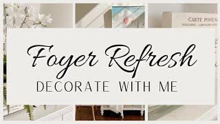 FOYER DECORATING | DECORATE WITH ME | INTERIOR DECORATING | INTERIOR STYLING