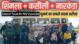 Shimla Kufri Kasauli Narkanda Group Tour 2025 By MS Vlogger