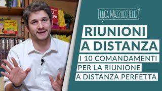 Riunione perfetta a distanza: 10 regole