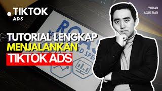 TIKTOK ADS TUTORIAL: CARA MEMBUAT TIKTOK ADS DARI AWAL! (STEP BY STEP)