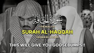 PASSIONATE RECITATION | Surah Al-Haqqah (Verse 19-37) | سورة الحاقة | Yasser Al Dosari | ياسرالدوسري