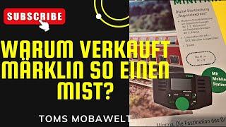 Wer verkauft so einen Mist ?  - Märklin...