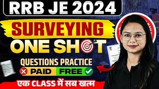 SURVEYING In ONE SHOT Questions Practice | RRB JE Civil Engineering Classes | Surveying RRB JE