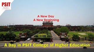 A Day in PSIT College of Higher Education | PSIT Kanpur