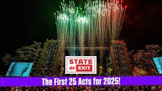 State of EXIT | The First 25 Acts for 2025!