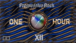 ONE HOUR - PROGRESSIVE ROCK XII ( 16:9 HD )