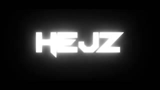 Hejz Intro