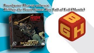 Boardgame Heaven Unboxing 70: Hellboy: Box Full of Evil (Mantic)