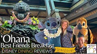 CHARACTER BREAKFAST at 'Ohana in Polynesian Village Resort at Disney World | Disney Dining Review