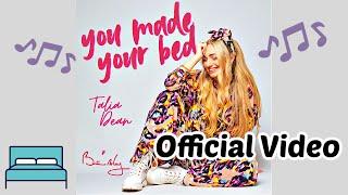 You Made Your Bed  OFFICIAL VIDEO/ Talia Dean FT Brian May