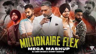 Millionaire Flex Mashup 2024 | Ft.Yo Yo Honey Singh | Sidhu Moosewala | Imran Khan | Sunny Hassan