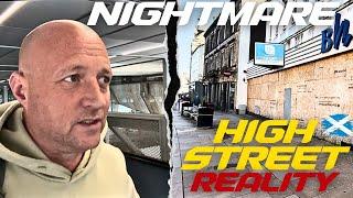 Scottish HIGH STREET SADNESS and TRIP HOME