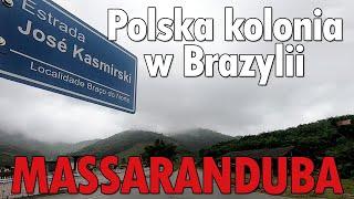 Massaranduba - polska kolonia w Brazylii