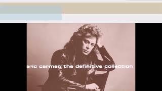 Eric Carmen - I Wanna Hear It From Your Lips