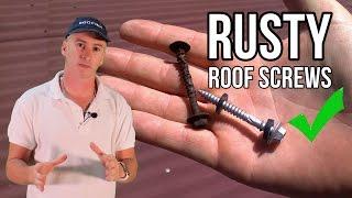 RUSTY ROOF SCREWS - Queensland Roofing