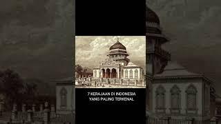 7 Kerajaan Di Indonesia Yang Terkenal