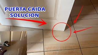 Como reparar una puerta caida sin cepillar y sin lijar