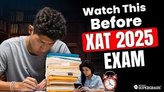 XAT 2025: One Day to Go | All the Best & Last Minute Tips to Crush the Exam  