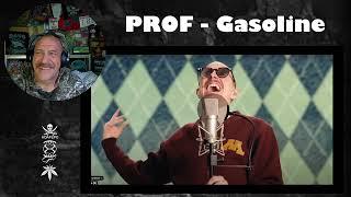 PROF - Gasoline - Reaction & Rant with Rollen (First Listen)
