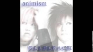 ELLBLEACH - animism (2006) Full maxi-single